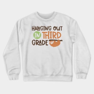 Hanging Out in Third Grade Back to School Student Kids Crewneck Sweatshirt